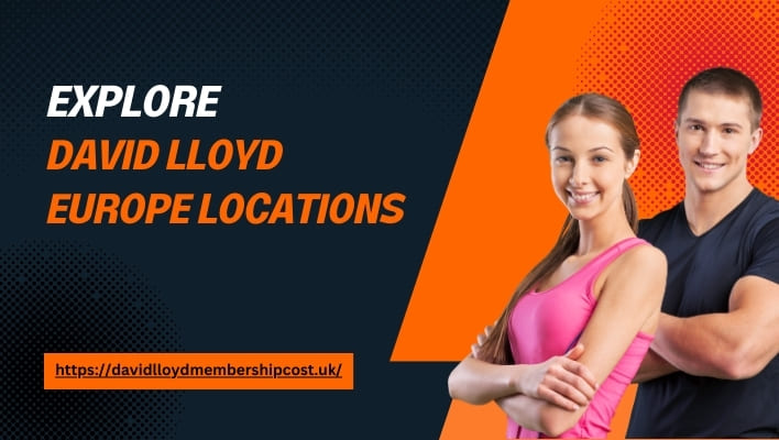 David Lloyd Europe Locations